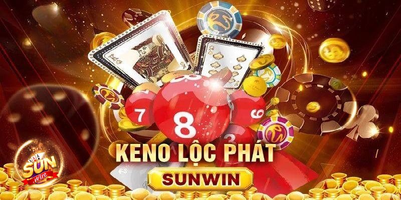 Keno Lộc Phát Sunwin